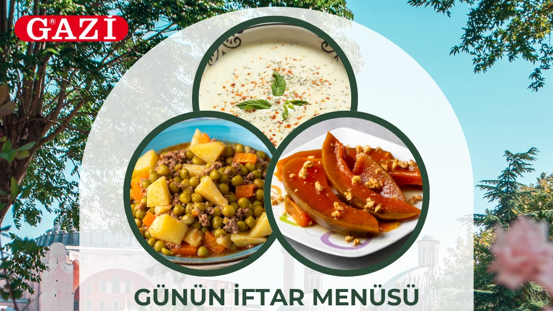 Gazi'nin Katkılarıyla Ramazan Menüsü, © metropolfm Gazi'nin Katkılarıyla Ramazan Menüsü, © metropolfm