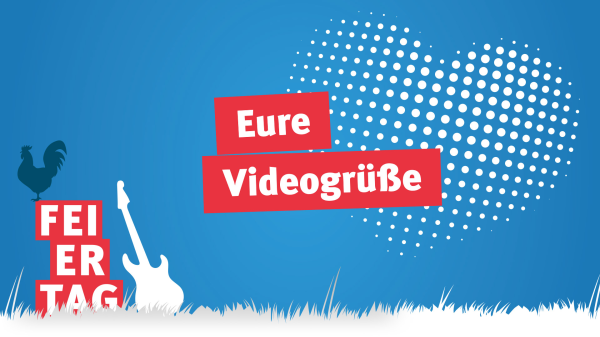 antenne 1 Feiertag 2023: Videogrußbox
