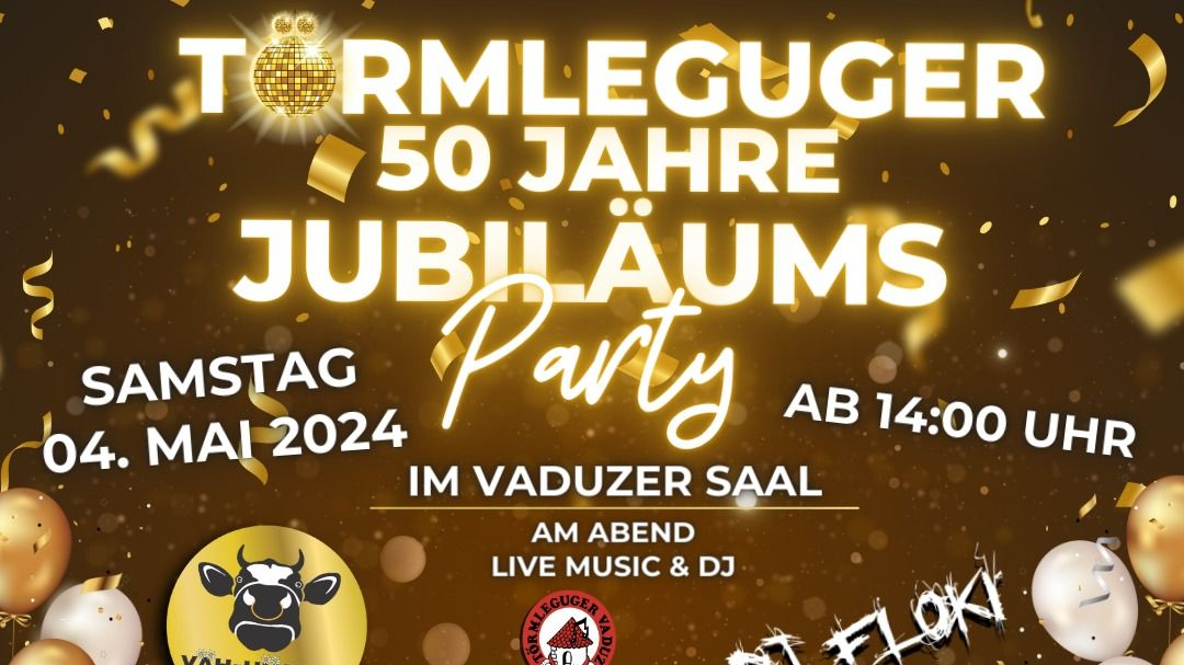Törmleguger - 50 Jahre Jubiläums Party, © Törmleguger_Vaduz