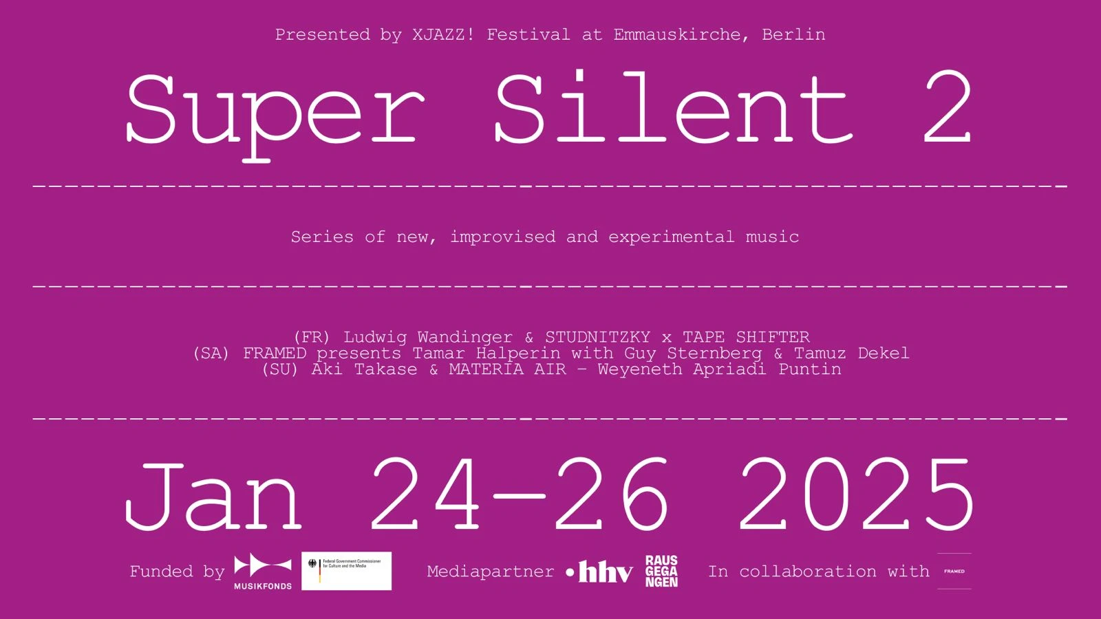 Super Silent 2: winter edition of experimental music series., © Autostrada Studios Super Silent 2: winter edition of experimental music series., © Autostrada Studios