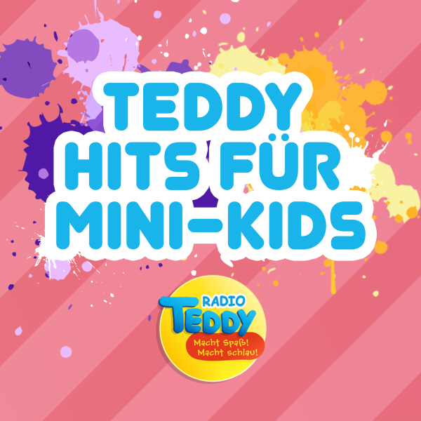 TEDDY Hits für Mini-Kids