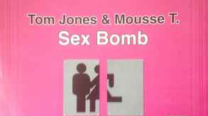 Tom Jones Mousse T. Sex Bomb, © @Tom Jones + Mousse T.